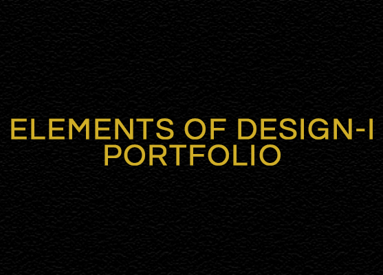 Elements of Design -I Portfolio